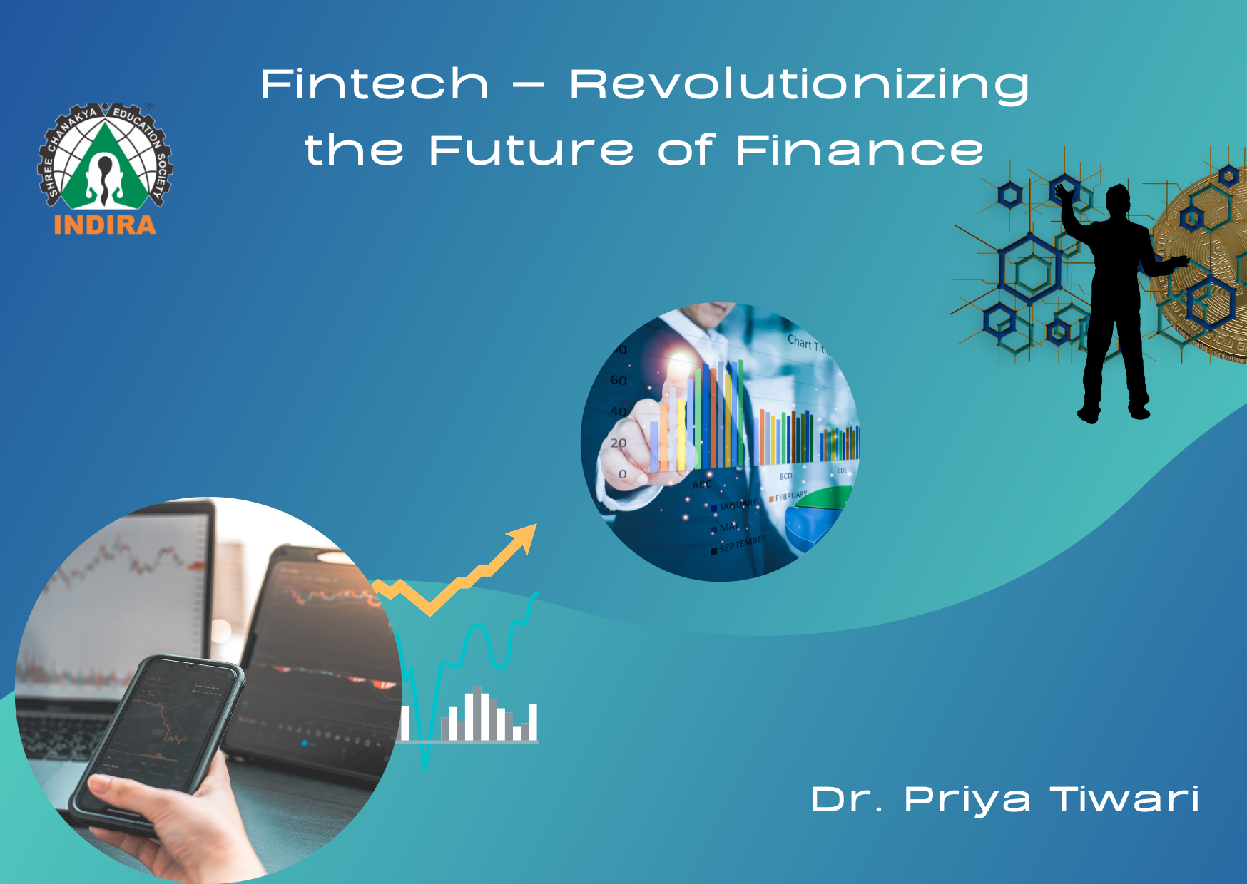 Fintech – Revolutionizing the Future of Finance