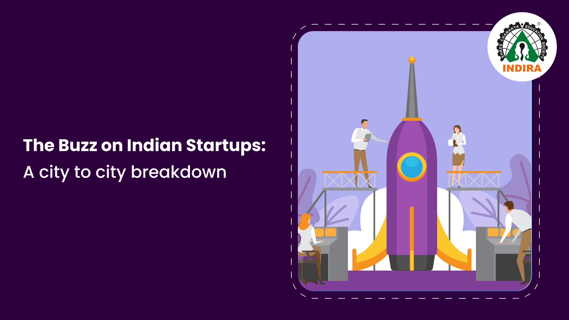 The Buzz on Indian Startups: A city to city breakdown